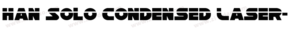 Han Solo Condensed Laser字体转换
